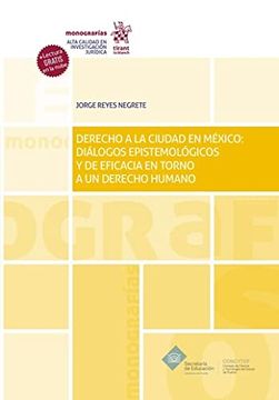 portada Derecho a la Ciudad en México: Diálogos Epistemológicos y de Eficacia en Torno a un Derecho Humano