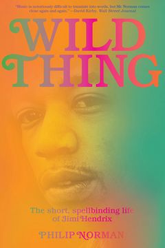 portada Wild Thing: The Short, Spellbinding Life of Jimi Hendrix (in English)