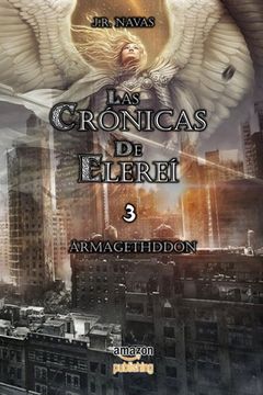 portada Las Cronicas de Elerei 3: Armagethddon (in Spanish)