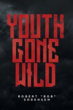portada Youth Gone Wild (en Inglés)