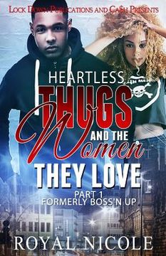 portada Heartless Thugs and the Women They Love (en Inglés)