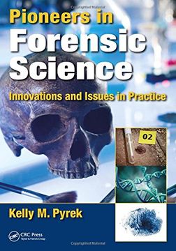 portada Pioneers in Forensic Science: Innovations and Issues in Practice