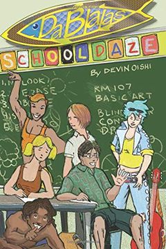 portada Da Blalas: School Daze: My First Year 