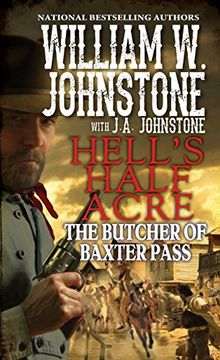 portada The Butcher of Baxter Pass (Hells Half Acre) (en Inglés)