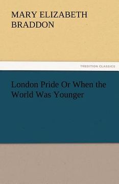 portada london pride or when the world was younger (en Inglés)