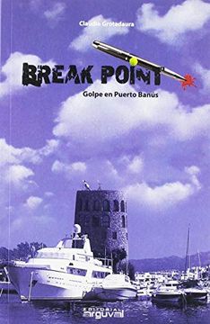 portada Break Point: Golpe en Puerto Banús