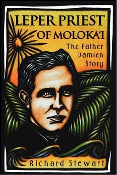 portada Stewart: Leper Priest Of Molokaipa: The Father Damien Story (en Inglés)