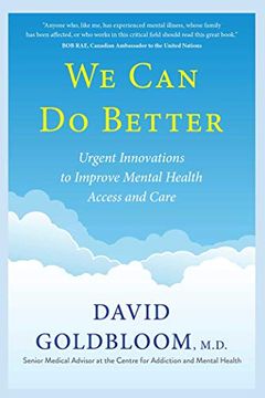 portada We can do Better: Urgent Innovations to Improve Mental Health Access and Care (en Inglés)