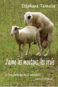 portada J'aime les moutons, les vrais: Le livre numérique du 22 mars 2013
