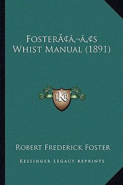 portada fosteracentsa -a centss whist manual (1891)