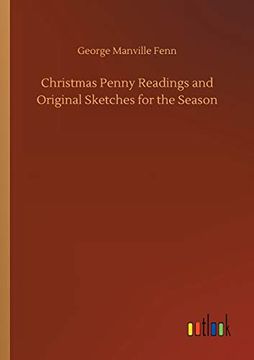 portada Christmas Penny Readings and Original Sketches for the Season (en Inglés)