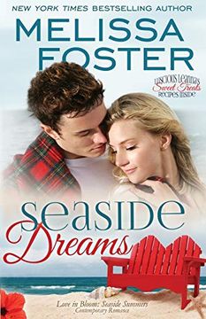 portada Seaside Dreams (Love in Bloom: Seaside Summers, Book 1): Volume 1 (en Inglés)