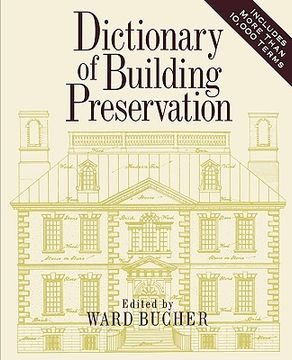 portada dictionary of building preservation (en Inglés)