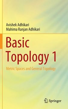 portada Basic Topology 1: Metric Spaces and General Topology (en Inglés)