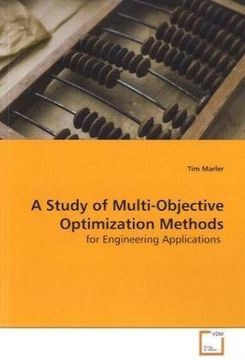 portada A Study of Multi-Objective Optimization Methods: for Engineering Applications