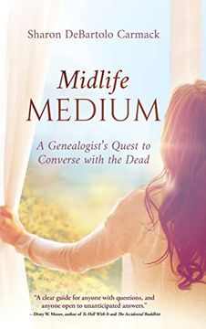 portada Midlife Medium: A Genealogist's Quest to Converse With the Dead (en Inglés)