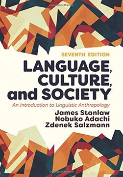 portada Language, Culture, and Society: An Introduction to Linguistic Anthropology (en Inglés)