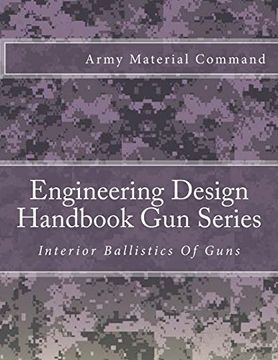 portada Engineering Design Handbook gun Series: Interior Ballistics of Guns (en Inglés)