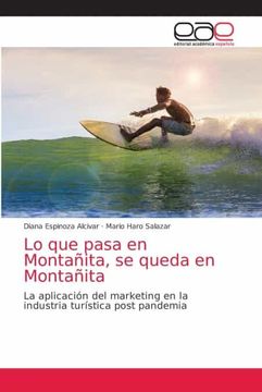 portada Lo que Pasa en Montañita, se Queda en Montañita (in Spanish)