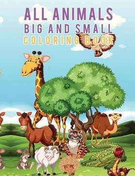 portada All Animals Big and Small Coloring Book