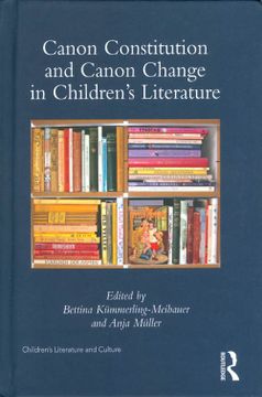 portada Canon Constitution and Canon Change in Children s Literature