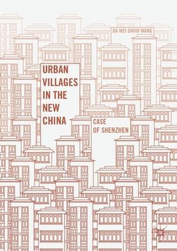 portada Urban Villages in the New China: Case of Shenzhen (en Inglés)
