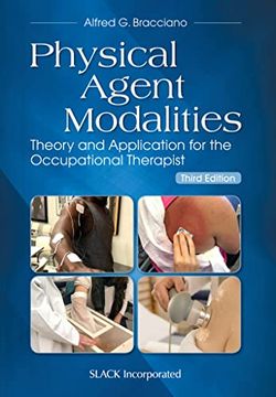 portada Physical Agent Modalities: Theory and Application for the Occupational Therapist (en Inglés)