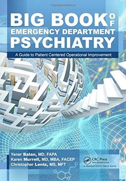 portada Big Book of Emergency Department Psychiatry: A Guide to Patient Centered Operational Improvement (en Inglés)