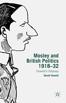 portada Mosley and British Politics 1918-32