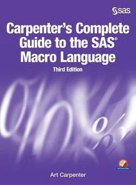 portada Carpenter's Complete Guide to the SAS Macro Language, Third Edition (in English)