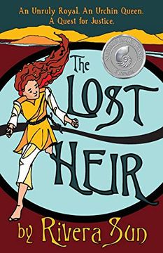 portada The Lost Heir: An Unruly Royal, an Urchin Queen, and a Quest for Justice: 2 (Ari ara Series)