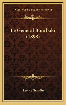 portada Le General Bourbaki (1898) (en Francés)