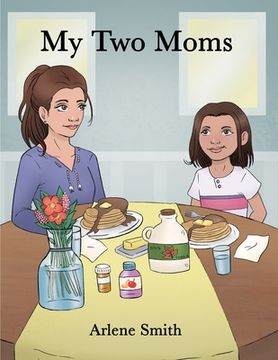 portada My Two Moms (en Inglés)