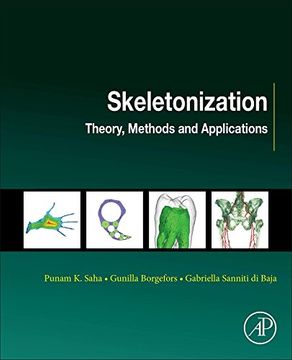 portada Skeletonization: Theory, Methods and Applications (in English)