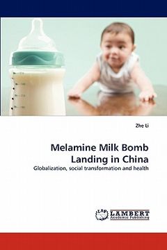 portada melamine milk bomb landing in china (en Inglés)