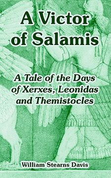 portada a victor of salamis: a tale of the days of xerxes, leonidas and themistocles (en Inglés)
