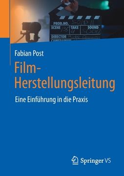 portada Film-Herstellungsleitung: Eine Einführung in Die Praxis (in German)