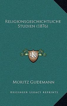 portada religionsgeschichtliche studien (1876) (en Inglés)