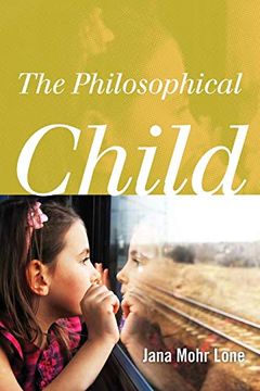 portada The Philosophical Child (in English)
