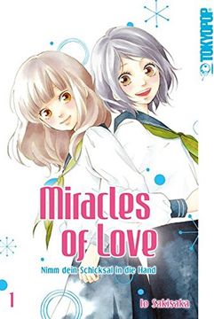 portada Miracles of Love - Nimm Dein Schicksal in die Hand 01 (en Alemán)