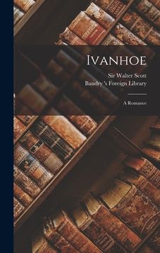 portada Ivanhoe: A Romance (en Inglés)