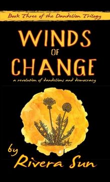 portada Winds of Change: - a revolution of dandelions and democracy - 