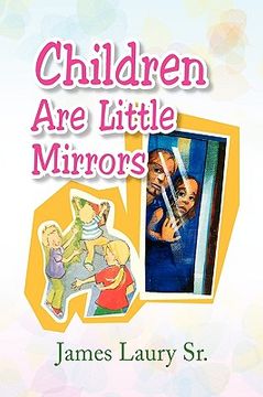 portada children are little mirrors (en Inglés)
