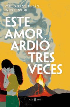 portada Este amor ardió tres veces (in Spanish)
