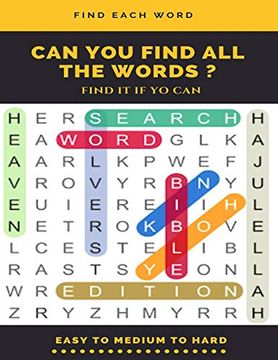 portada Find Each Word can you Find all the Words? Find it if yo can Easy to Medium to Hard: Word Search Puzzle Book for Adults , Large Print Word Search Books , Word Search Books Hard for Adults (en Inglés)