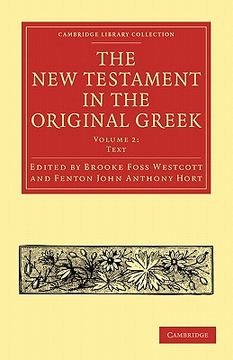 portada The new Testament in the Original Greek 2 Volume Paperback Set: The new Testament in the Original Greek: Volume 2, Text Paperback (Cambridge Library Collection - Biblical Studies) (in English)