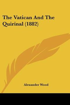 portada the vatican and the quirinal (1882)