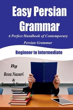 portada Easy Persian Grammar: A Perfect Handbook of Contemporary Persian Grammar (Beginner to Intermediate) 