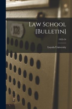 portada Law School [Bulletin]; 1953-54 (in English)