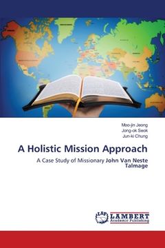 portada A Holistic Mission Approach (en Inglés)